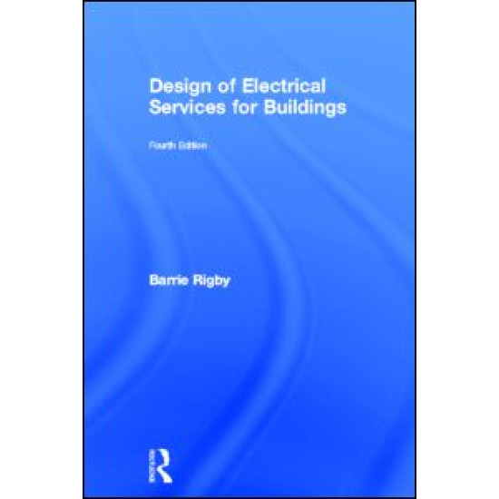 Design of Electrical Services for Buildings