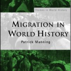 Migration in World History Migration in World History