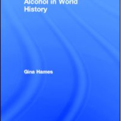 Alcohol in World History