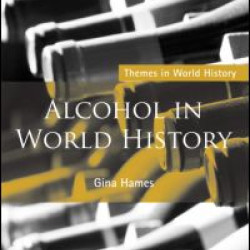 Alcohol in World History