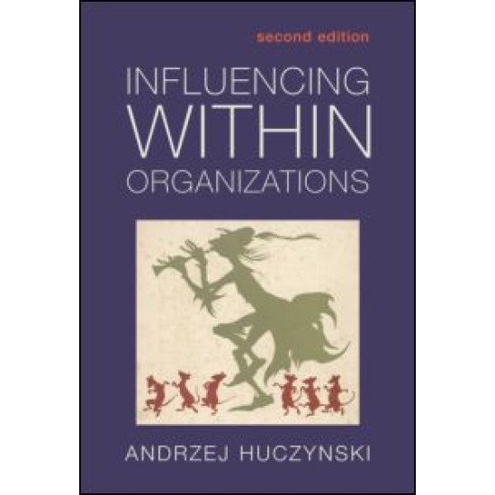 Influencing Within Organizations