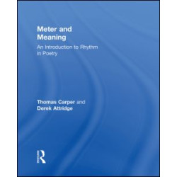 Meter and Meaning Meter and Meaning