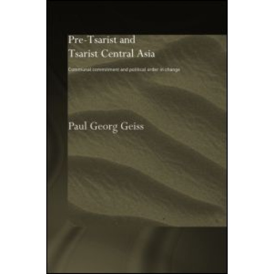 Pre-tsarist and Tsarist Central Asia