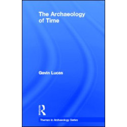 The Archaeology of Time