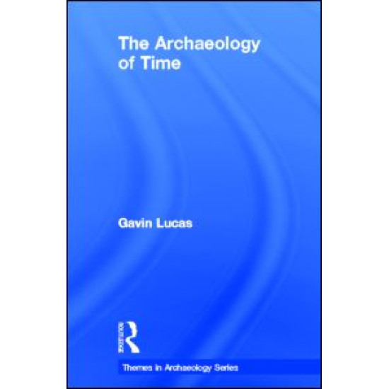The Archaeology of Time