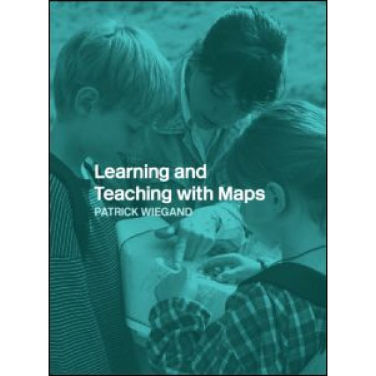 Learning and Teaching with Maps Learning and Teaching with Maps