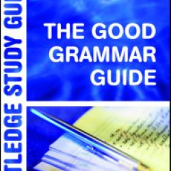 The Good Grammar Guide