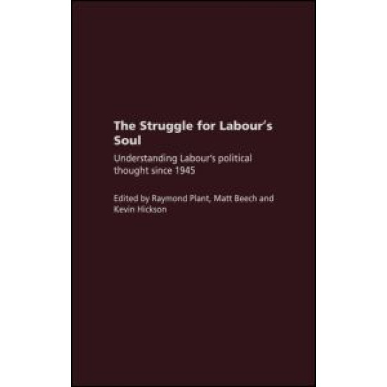 The Struggle for Labour's Soul