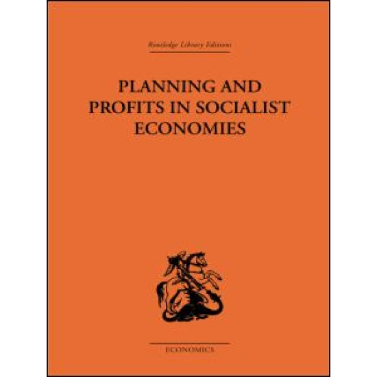 Planning and Profits in Socialist Economies