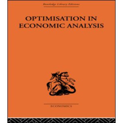 Optimisation in Economic Analysis Optimisation in Economic Analysis