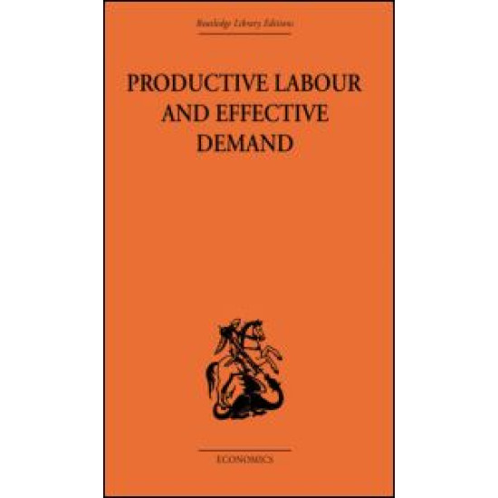 Productive Labour and Effective Demand