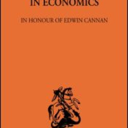 London Essays in Economics: In Honour of Edwin Cannan London Essays in Economics: In Honour of Edwin Cannan