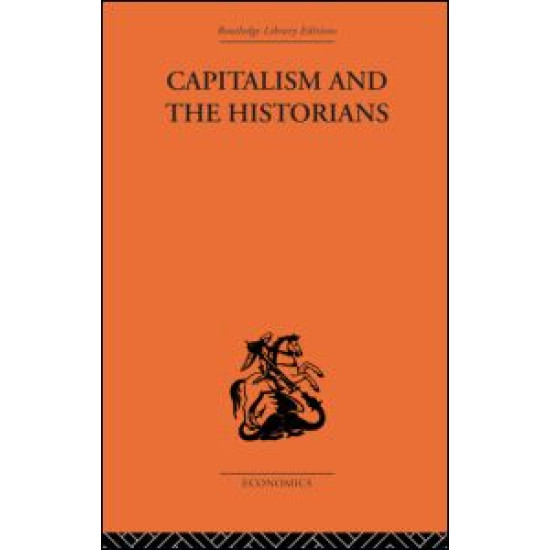 Capitalism and the Historians