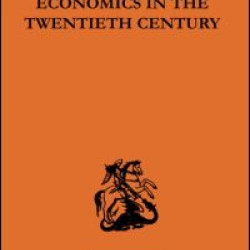 Economics in the Twentieth Century