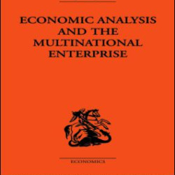 Economic Analysis and Multinational Enterprise