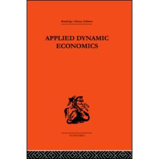 Applied Dynamic Economics Applied Dynamic Economics