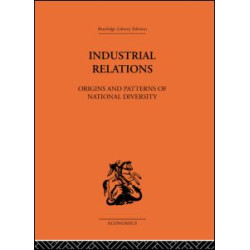 Industrial Relations Industrial Relations