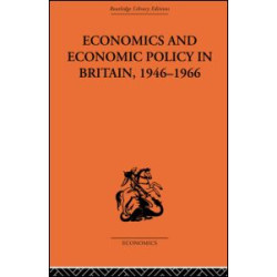 Economics and Economic Policy in Britain