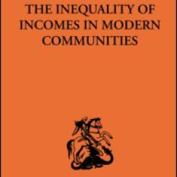 Some Aspects of the Inequality of Incomes in Modern Communities