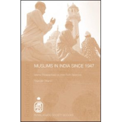 Muslims in India Since 1947 Muslims in India Since 1947