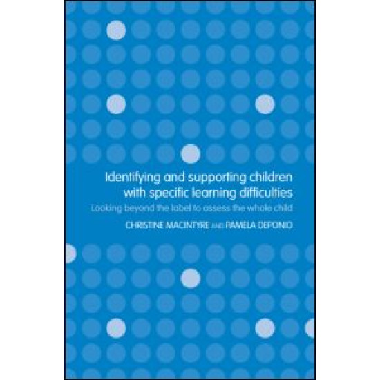 Identifying and Supporting Children with Specific Learning Difficulties