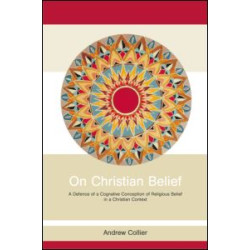On Christian Belief On Christian Belief
