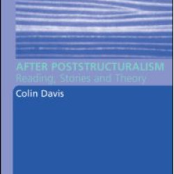After Poststructuralism After Poststructuralism