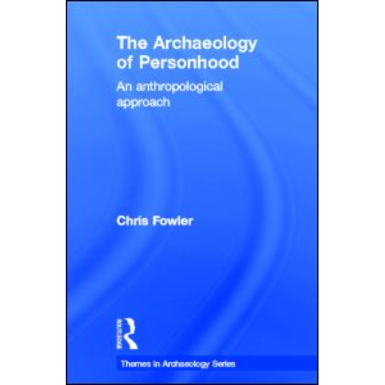 The Archaeology of Personhood