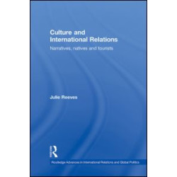 Culture and International Relations Culture and International Relations