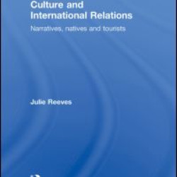Culture and International Relations Culture and International Relations