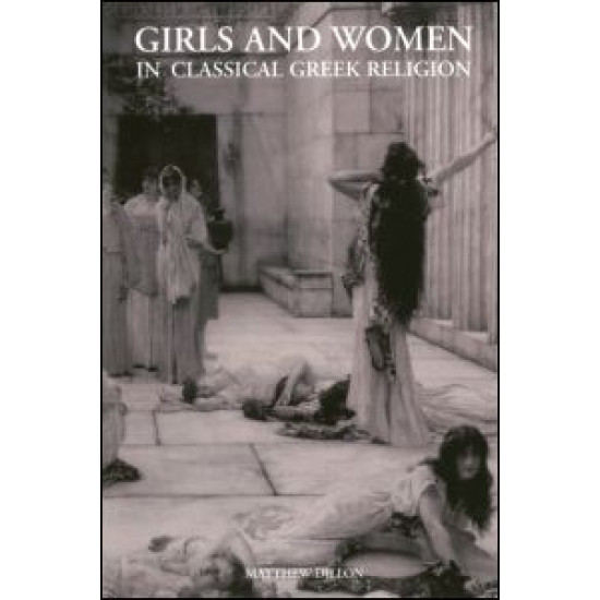 Girls and Women in Classical Greek Religion