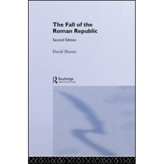 The Fall of the Roman Republic