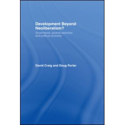 Development Beyond Neoliberalism?