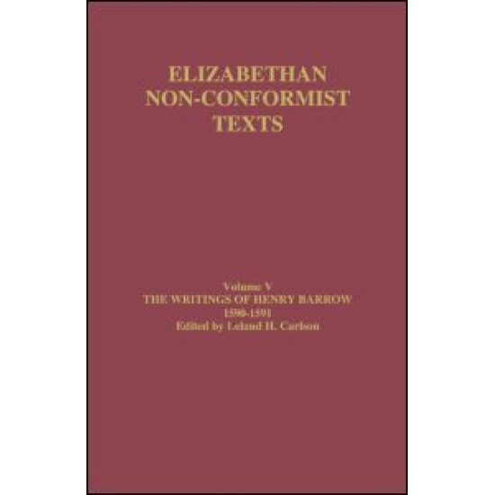 The Writings of Henry Barrow, 1590-91