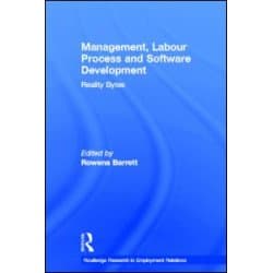 Management, Labour Process and Software Development