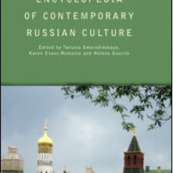 Encyclopedia of Contemporary Russian Culture Encyclopedia of Contemporary Russian Culture