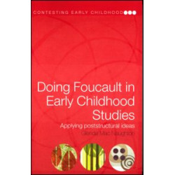 Doing Foucault in Early Childhood Studies