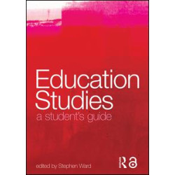A Student's Guide to Education Studies A Student's Guide to Education Studies