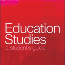 A Student's Guide to Education Studies A Student's Guide to Education Studies