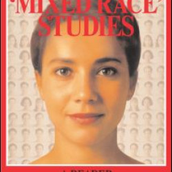 'Mixed Race' Studies