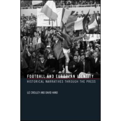 Football and European Identity Football and European Identity