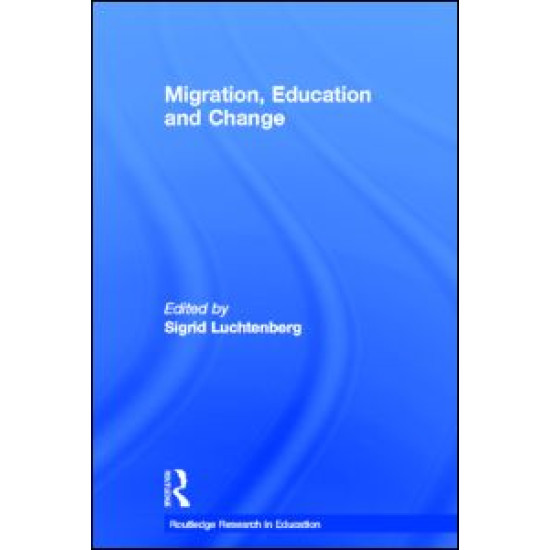 Migration, Education and Change