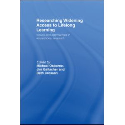 Researching Widening Access to Lifelong Learning Researching Widening Access to Lifelong Learning