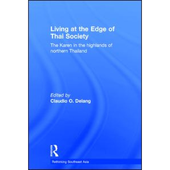 Living at the Edge of Thai Society