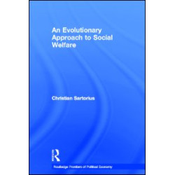 An Evolutionary Approach to Social Welfare An Evolutionary Approach to Social Welfare