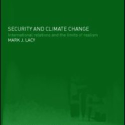 Security and Climate Change Security and Climate Change