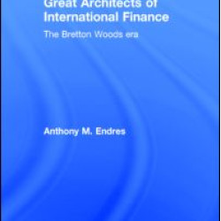 Architects of the International Financial System Architects of the International Financial System