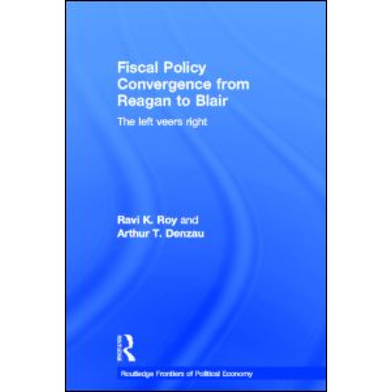 Fiscal Policy Convergence from Reagan to Blair