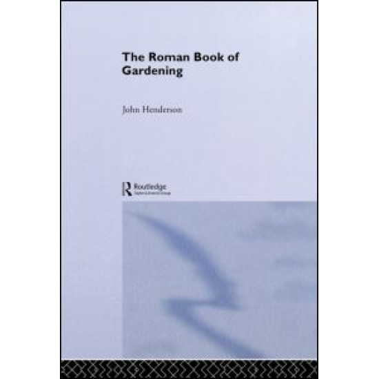 The Roman Book of Gardening