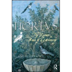 The Roman Book of Gardening The Roman Book of Gardening